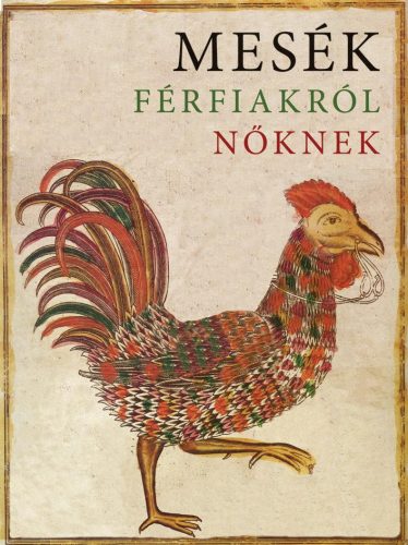 MESÉK FÉRFIAKRÓL NŐKNEK