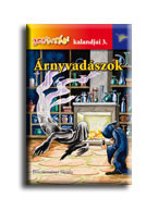 ÁRNYVADÁSZOK - JONATÁN KALANDJAI 3.