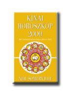 KÍNAI HOROSZKÓP 2009.