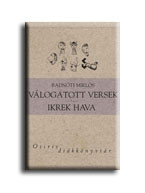 VÁLOGATOTT VERSEK - IKREK HAVA - OSIRIS DIÁKKÖNVTÁR -