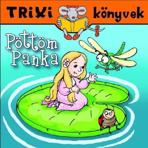 TRIXI KÖNYVEK - PÖTTÖM PANKA