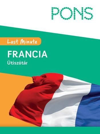 PONS - LAST MINUTE ÚTISZÓTÁR FRANCIA - ÚJ