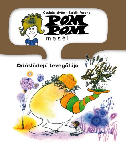 ÓRIÁSTÜDEJŰ LEVEGŐFÚJÓ - POMPOM MESÉI