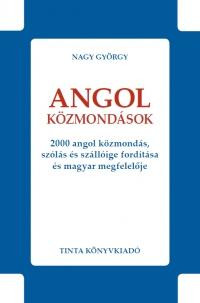 ANGOL KÖZMONDÁSOK