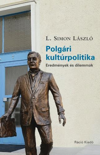 POLGÁRI KULTÚRPOLITIKA - EREDMÉNYEK ÉS DILEMMÁK