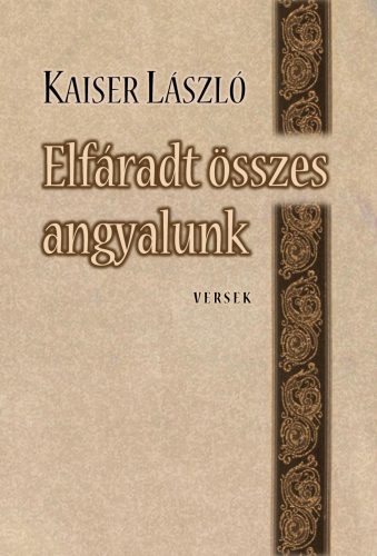 ELFÁRADT ÖSSZES ANGYALUNK