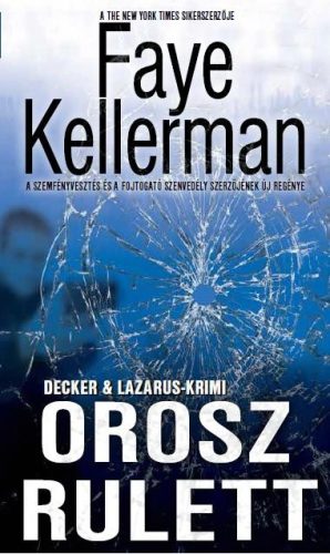 OROSZ RULETT - DECKER & LAZARUS-KRIMI