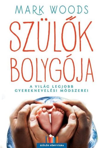 SZÜLŐK BOLYGÓJA