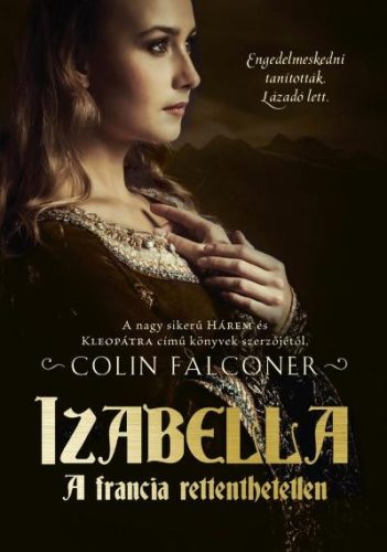 IZABELLA - A FRANCIA RETTENTHETETLEN