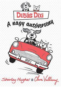 DUDÁS DIXI - A  NAGY AUTÓVERSENY