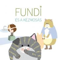 FUNDI ÉS A KÉZMOSÁS