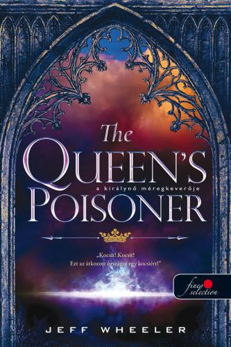 THE QUEENS POISONER - A KIRÁLYNŐ MÉREGKEVERŐJE