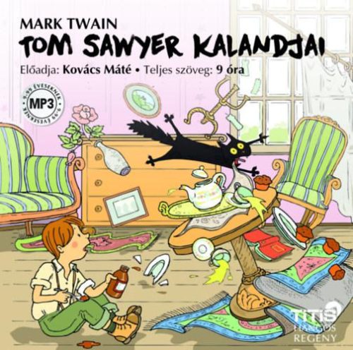 TOM SAWYER KALANDJAI - HANGOSKÖNYV