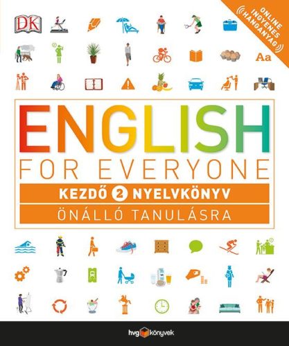 ENGLISH FOR EVERYONE - KEZDŐ 2. NYELVKÖNYV ÖNÁLLÓ TANULÁSRA