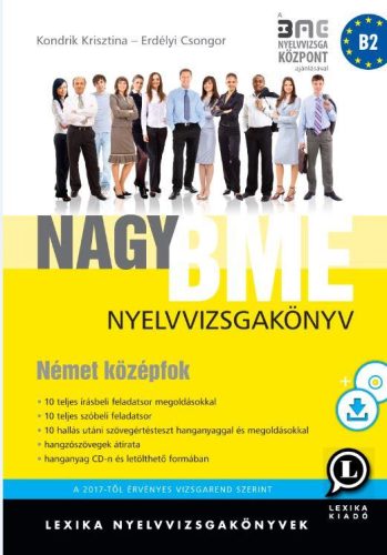 NAGY BME NYELVVIZSGAKÖNYV. NÉMET KÖZÉPFOK