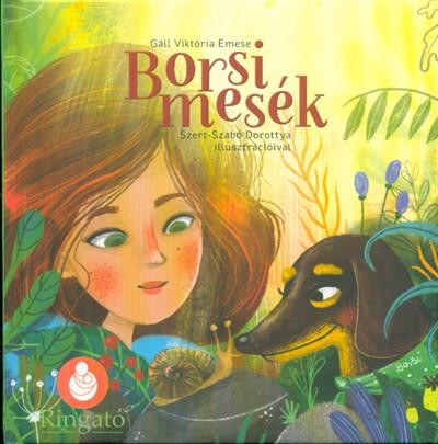 BORSI MESÉK - CICA-GALIBA, BORSI ÜNNEPEL