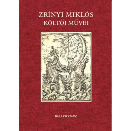 ZRÍNYI MIKLÓS KÖLTŐI MŰVEI