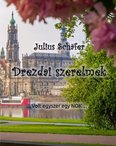 DREZDAI SZERELMEK