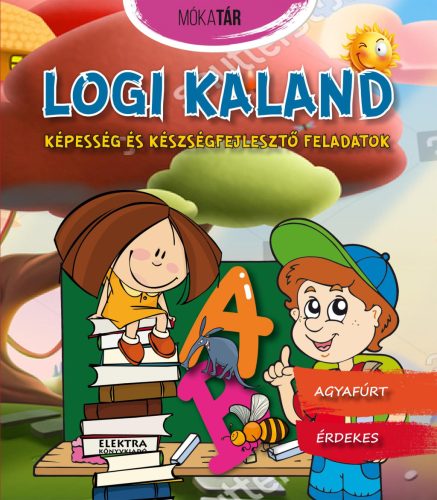 LOGI KALAND - KÉPESSÉG ÉS KÉSZSÉGFEJLESZTŐ FELADATOK- MÓKATÁR