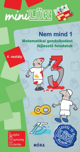 NEM MIND 1 - MATEMATIKA 4. OSZTÁLY - LEGYÉL TE IS LÜK BAJNOK!