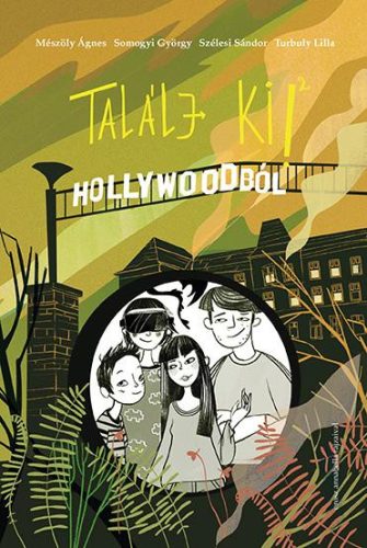 TALÁLJ KI! - HOLLYWOODBÓL