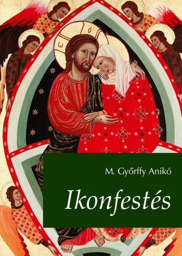 IKONFESTÉS - 2., BŐVÍTETT KIADÁS