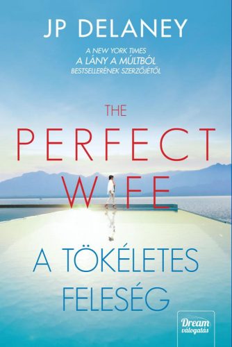 THE PERFECT WIFE - A TÖKÉLETES FELESÉG