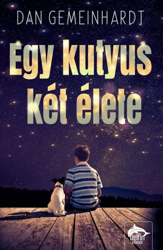 EGY KUTYUS KÉT ÉLETE