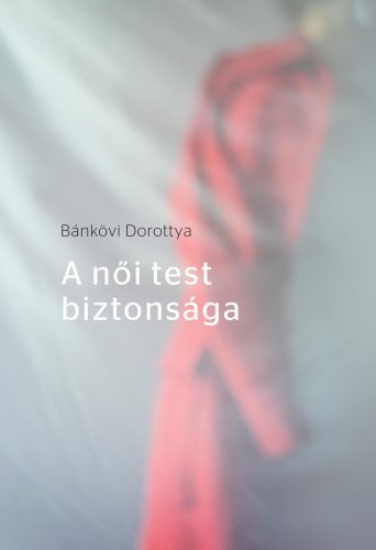 A NŐI TEST BIZTONSÁGA