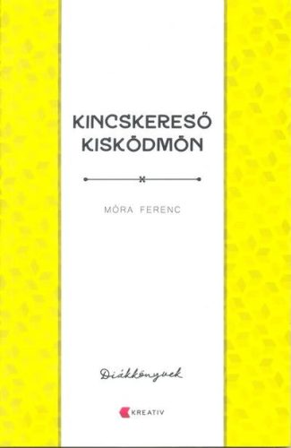 KINCSKERESŐ KISKÖDMÖN - DIÁKKÖNYVEK