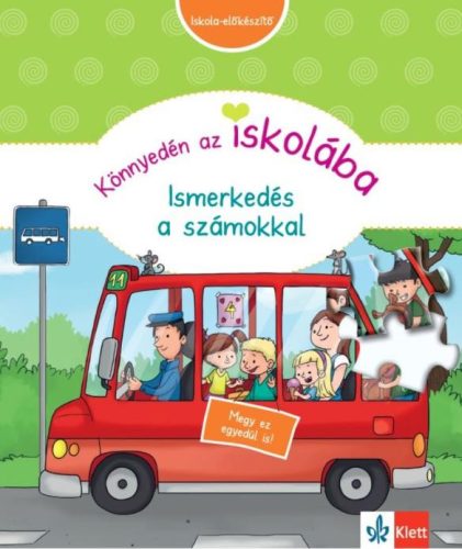 KÖNNYEDÉN AZ ISKOLÁBA - ISMERKEDÉS A SZÁMOKKAL