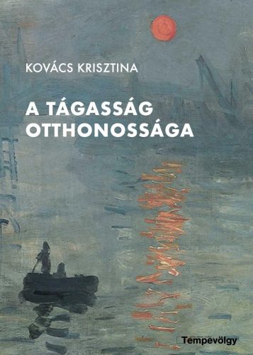 A TÁGASSÁG OTTHONOSSÁGA