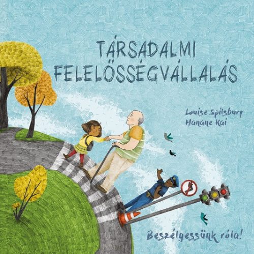 TÁRSADALMI FELELŐSSÉGVÁLLALÁS - BESZÉLGESSÜNK RÓLA!