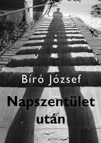 NAPSZENTÜLET UTÁN