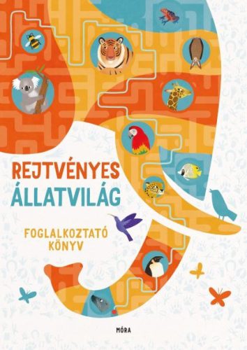 REJTVÉNYES ÁLLATVILÁG - FOGLALKOZTATÓ KÖNYV