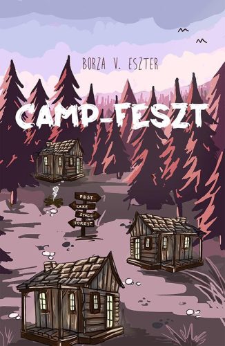 CAMP-FESZT