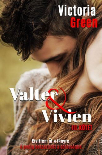 VALTER & VIVIEN III. KÖTET