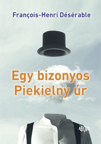 EGY BIZONYOS PIEKIELNY ÚR