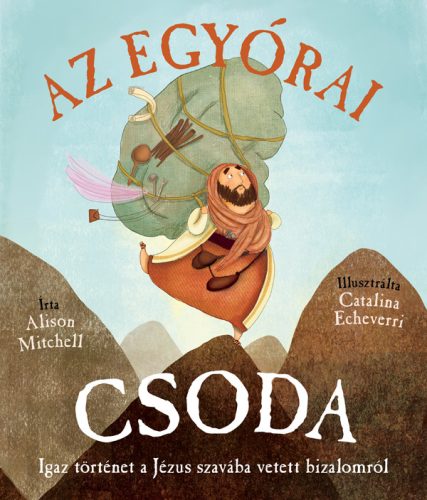 AZ EGYÓRAI CSODA