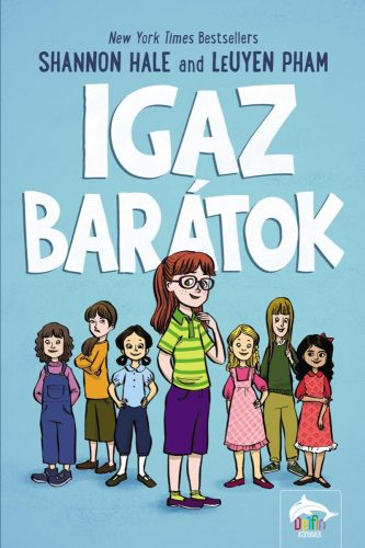 IGAZ BARÁTOK