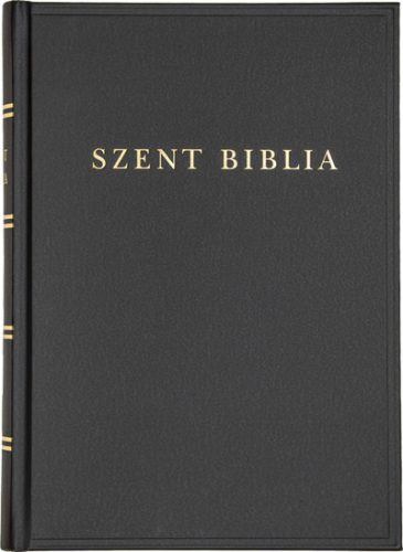 SZENT BIBLIA (REVIDEÁLT KIADÁSA NAGY MÉRET, ÚJ 2021)