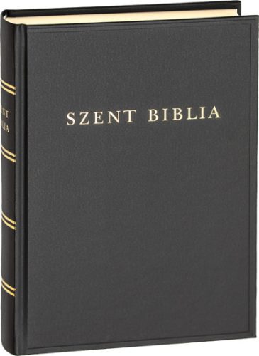 SZENT BIBLIA (REVIDEÁLT KIADÁSA NAGY CSALÁDI MÉRET, ÚJ 2021)