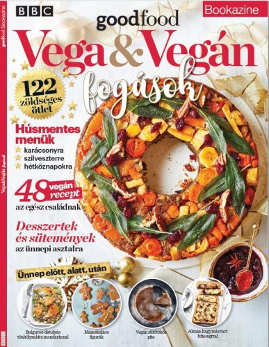 VEGA ÉS VEGÁN FOGÁSOK - BBC GOODFOOD BOOKAZINE