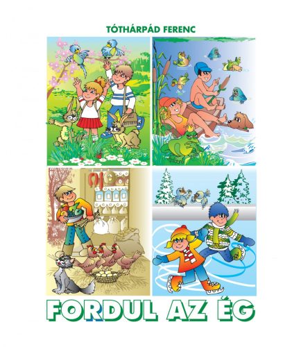 FORDUL AZ ÉG (ÚJ)