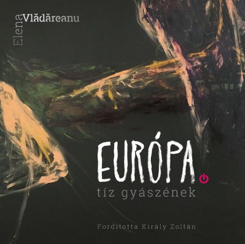 EURÓPA - TÍZ GYÁSZÉNEK