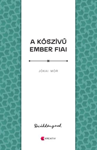 A KŐSZÍVŰ EMBER FIAI - DIÁKKÖNYVEK