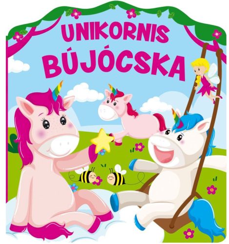 UNIKORNIS BÚJÓCSKA