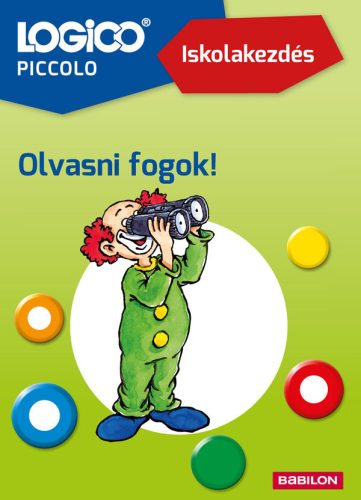 LOGICO PICCOLO - ISKOLAKEZDÉS - OLVASNI FOGOK!