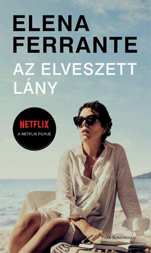 AZ ELVESZETT LÁNY (NETFLIX)