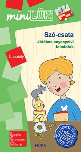 SZÓ-CSATA - JÁTÉKOS ANYANYELVI FELADATOK 3. OSZTÁLY